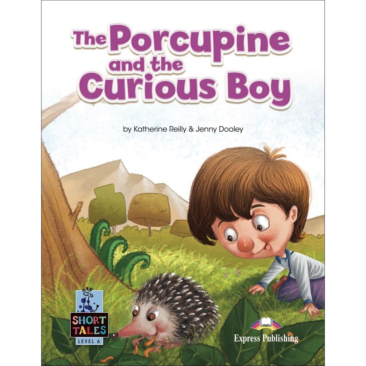 THE PORCUPINE AND THE CURIOUS BOY 1