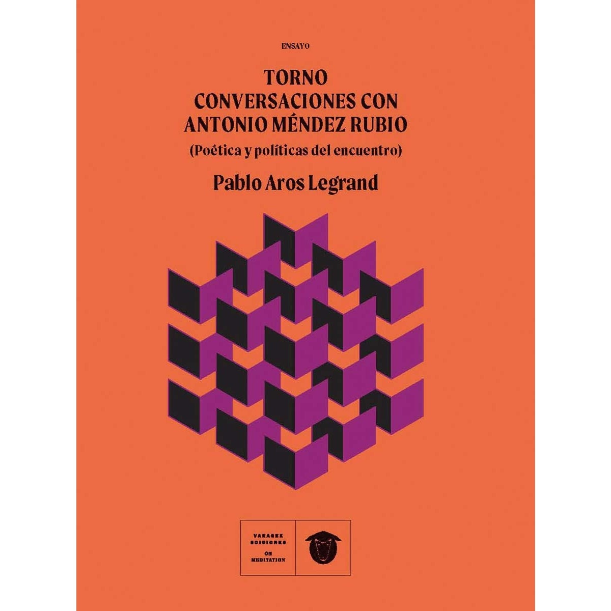 Imagem 0 de Torno: Conversaciones con Antonio Méndez Rubio (Capa mole)