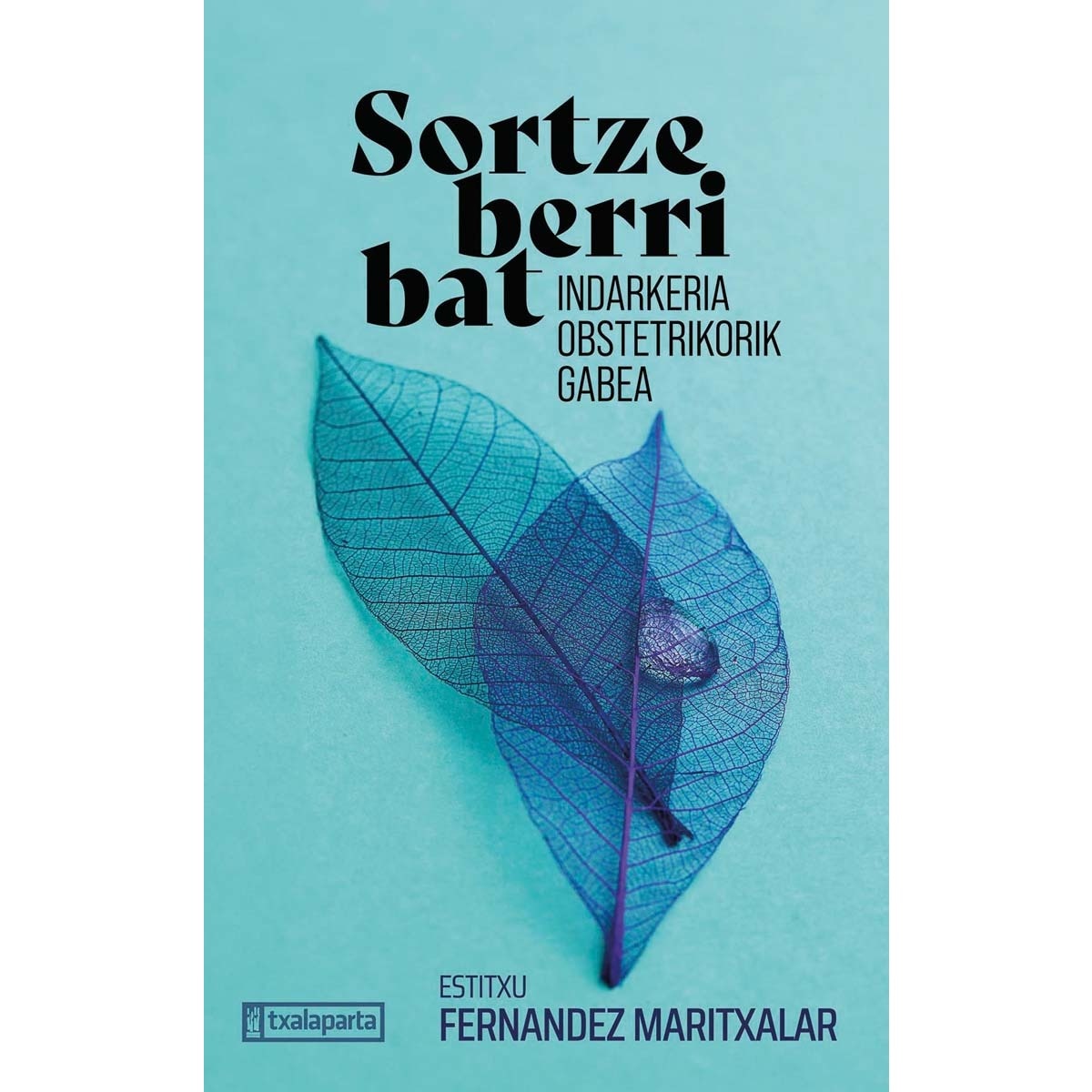 Sortze berri bat: Indarkeria obstetrikorik gabea (Capa mole com abas) 1