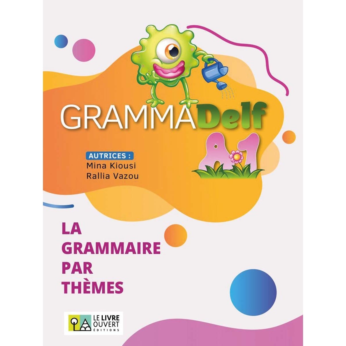 Grammadelf a1 - livre de l'élève 1