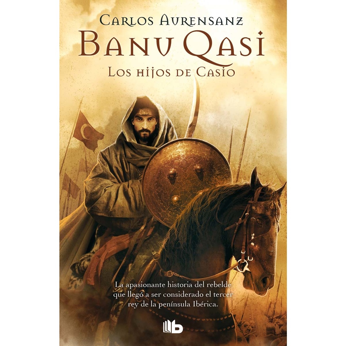 Los hijos de Casio (Banu Qasi 1) (Bolso) (Capa mole) 1