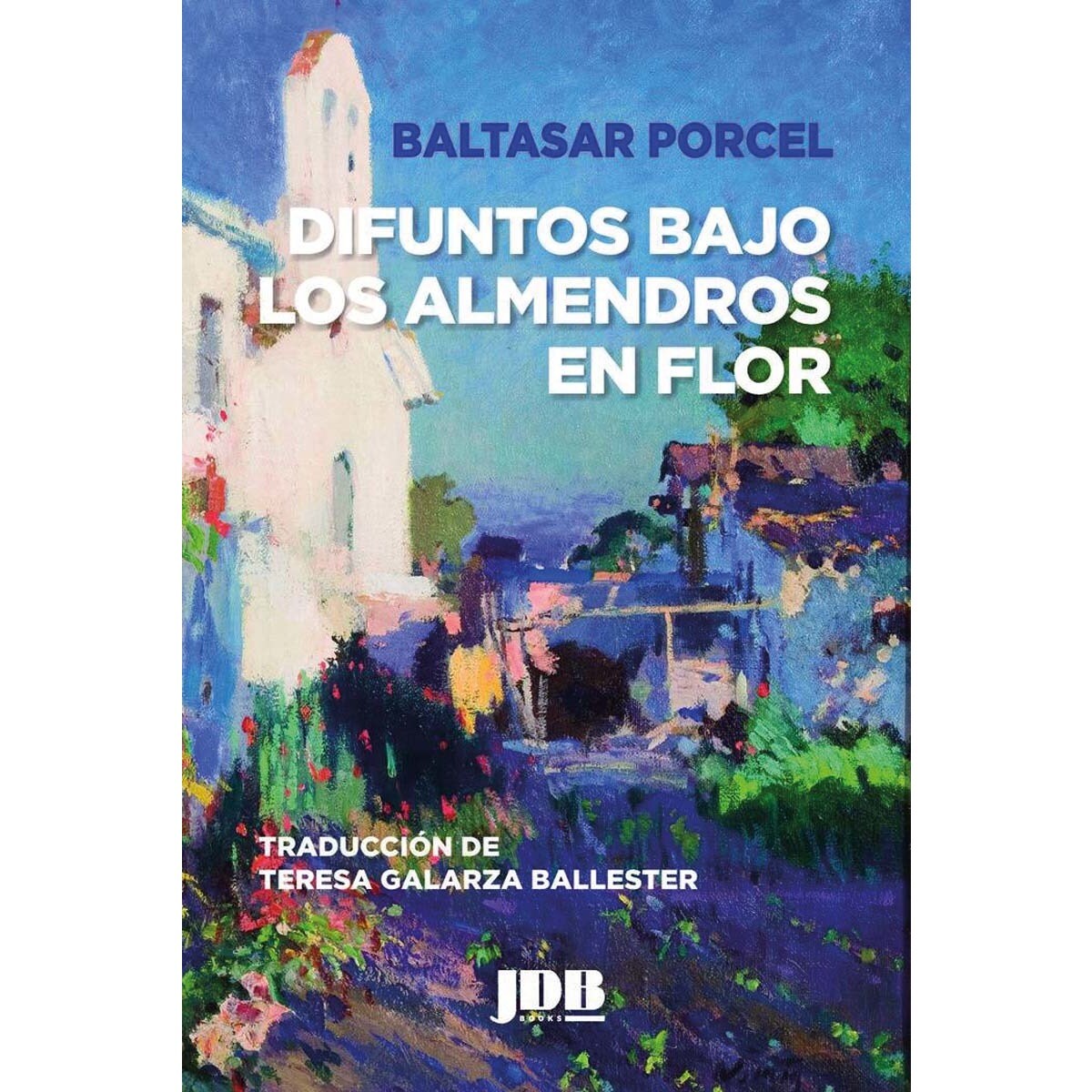 Imagem 0 de Difuntos bajo los almendros en flor (Bolso) (Capa mole)