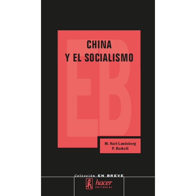 Imagem 0 de China y el socialismo: reformas de mercado y lucha de clases (Capa mole)