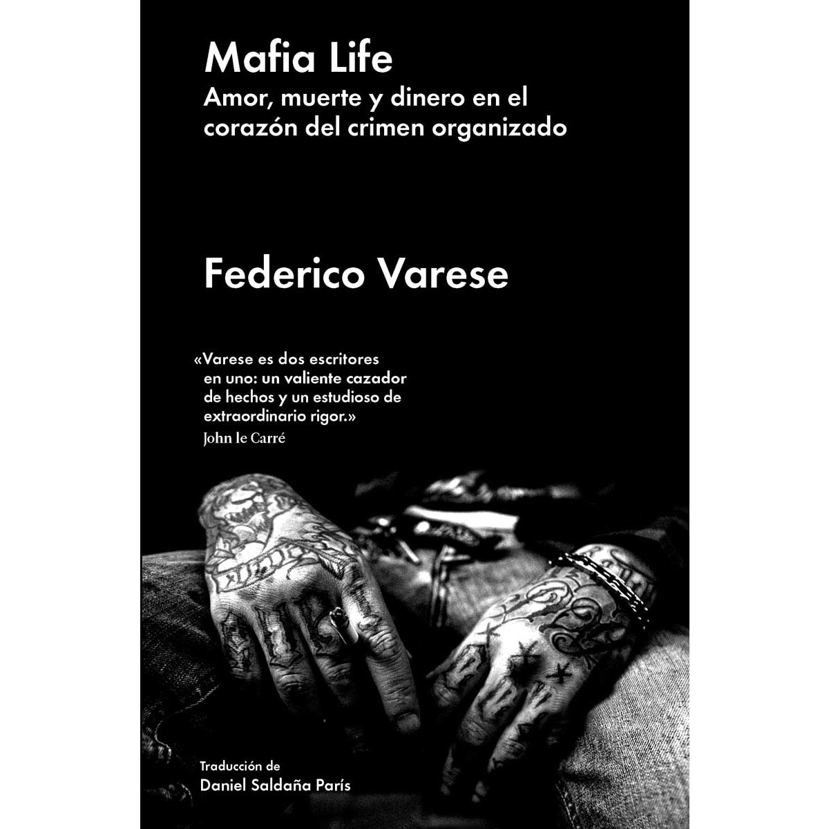 Mafia life: Amor, muerte y dinero en el corazón del crimen organizado (Capa dura) 1
