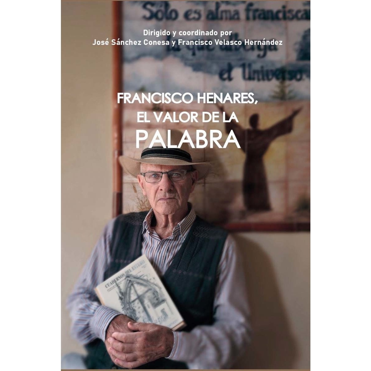 FRANCISCO HENARES: EL VALOR DE LA PALABRA (Capa mole com abas) 1