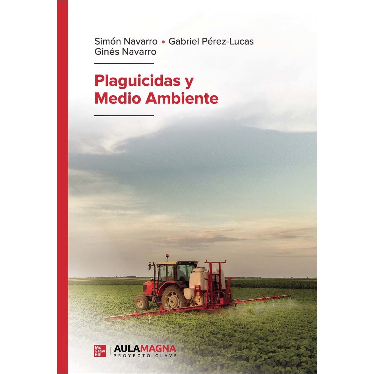Plaguicidas y Medio Ambiente (Capa mole) 1