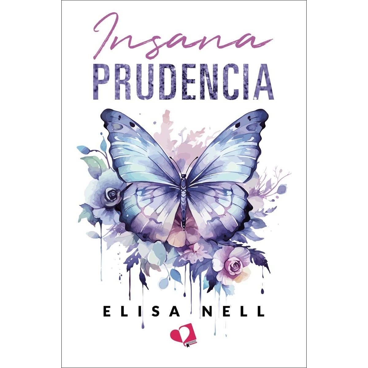 Insana Prudencia (Capa mole) 1