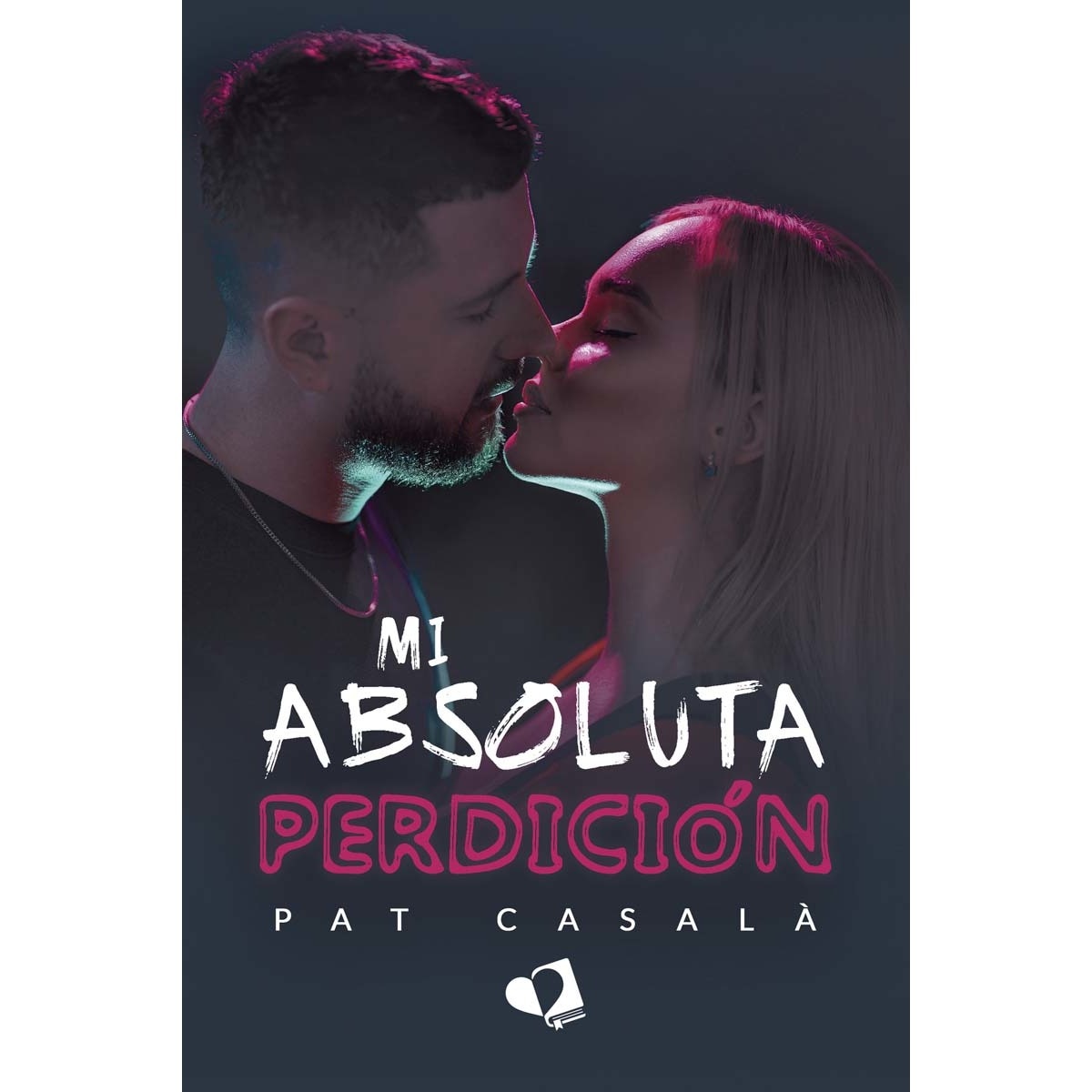 Mi absoluta perdición (Capa mole) 1