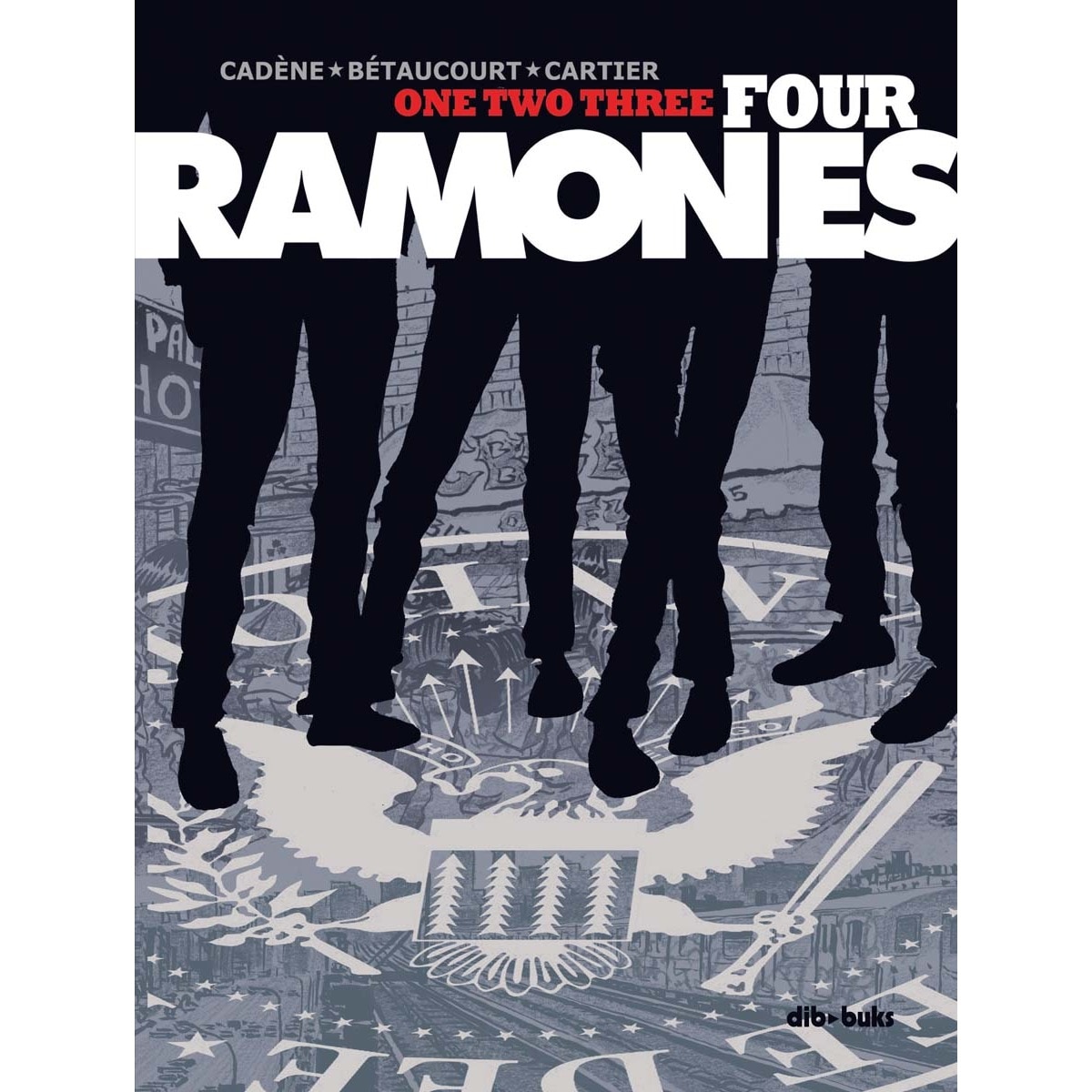 One Two Three Four Ramones (Capa dura) 1