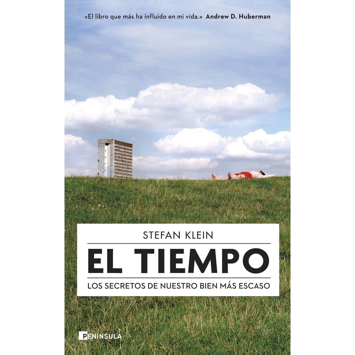 El tiempo: Los secretos de nuestro bien más escaso (Capa mole com abas) 1