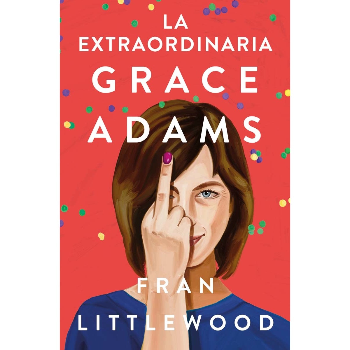 La extraordinaria Grace Adams 1