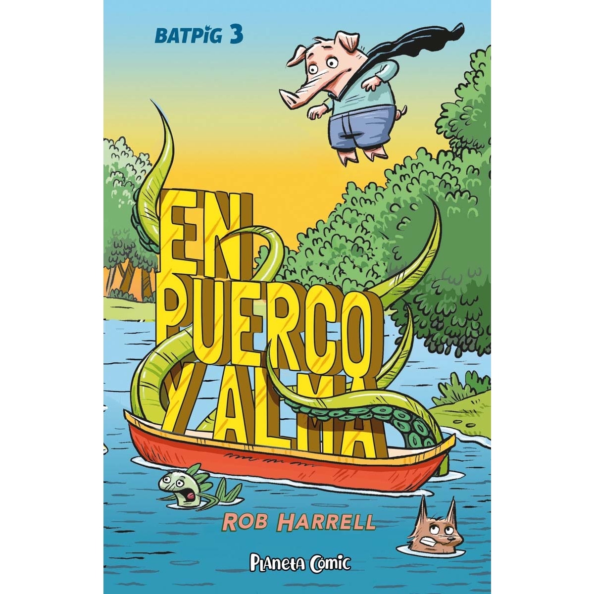 Batpig nº 03 En puerco y alma (Capa mole) 1