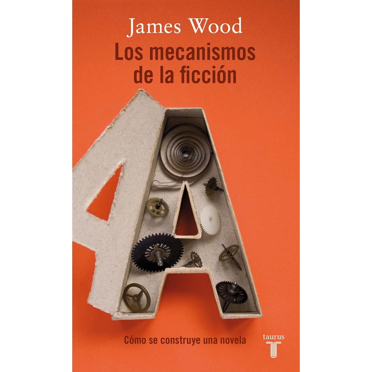 Los mecanismos de la ficción(Tapa blanda) 1