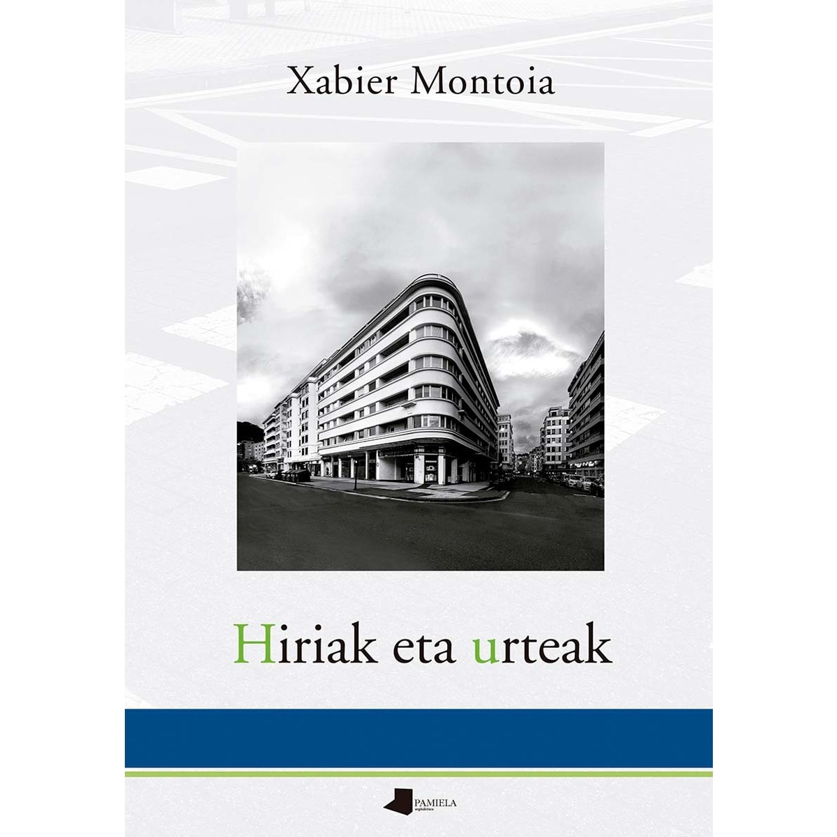 Hiriak eta urteak (Capa mole) 1