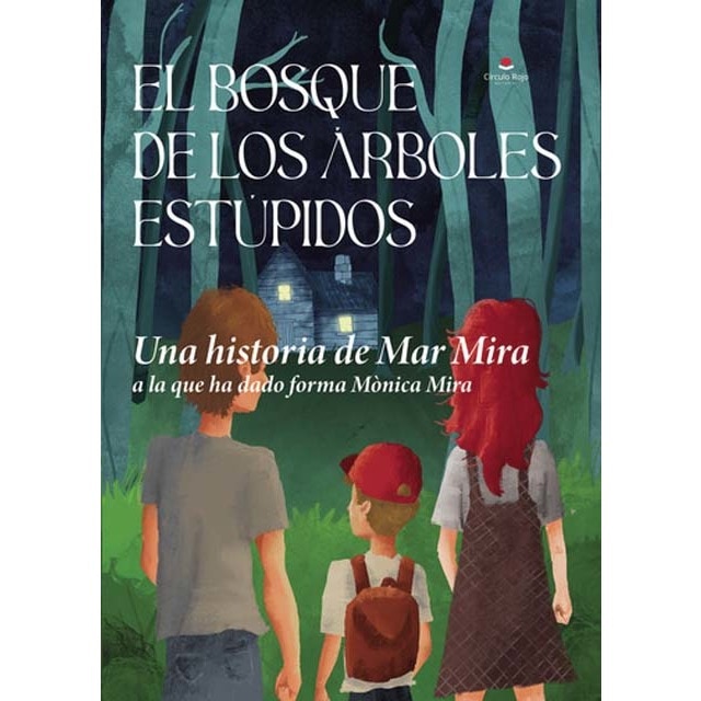 Imagen 0 de El bosque de los árboles estúpidos