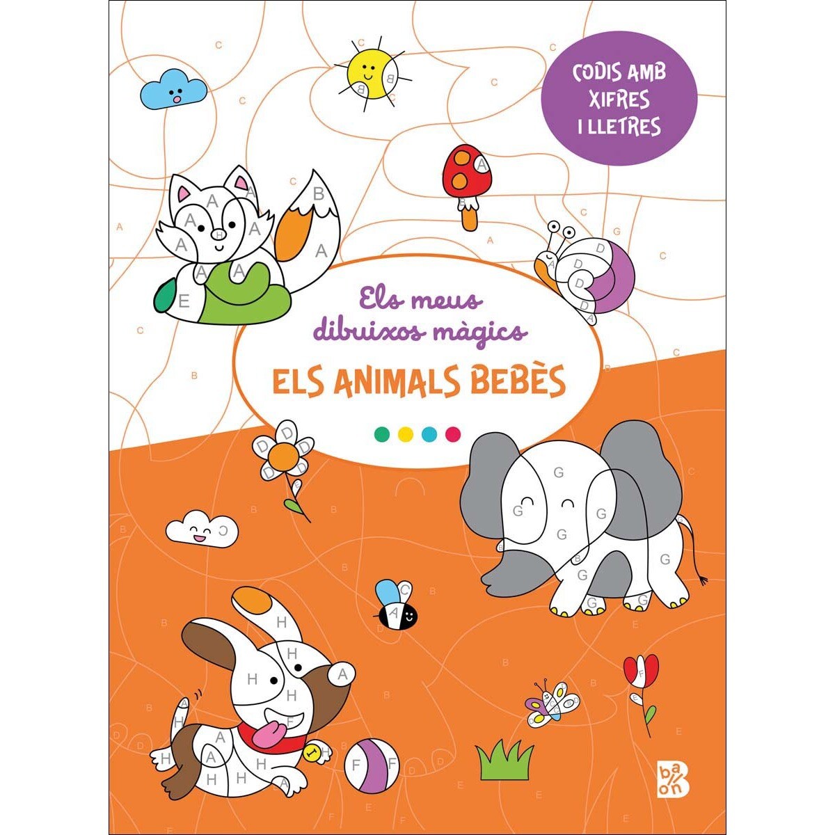 ELS MEUS DIBUIXOS MÀGICS-ELS ANIMALS BEBÈS (Capa mole) 1