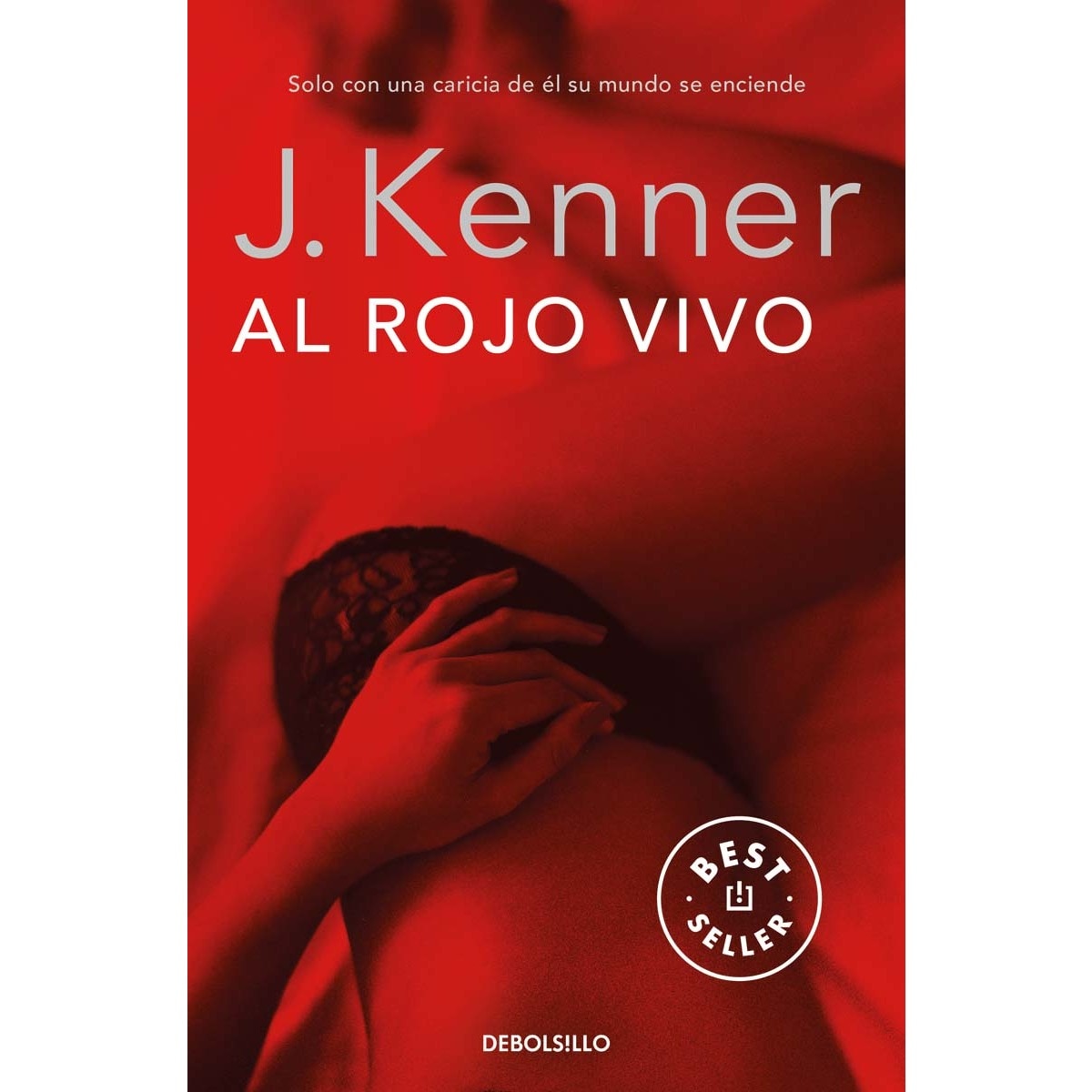 Imagem 0 de Al rojo vivo (Trilogía Deseo 3) (Capa mole)