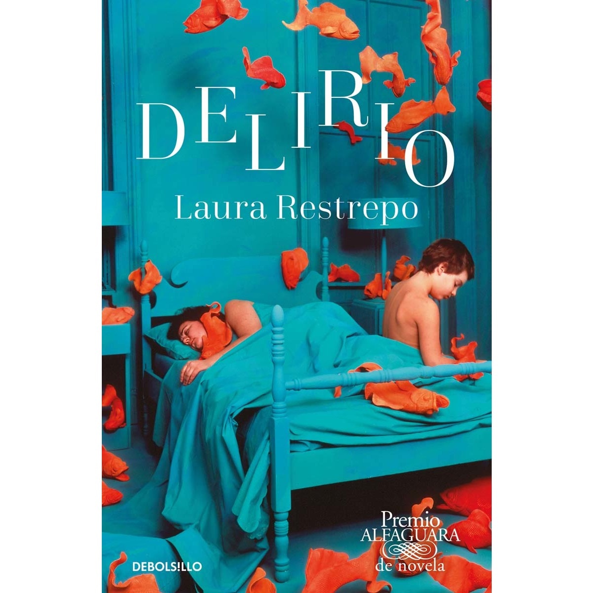 Imagen 0 de Delirio (Premio Alfaguara de novela 2004) (Bolsillo) (Tapa blanda)