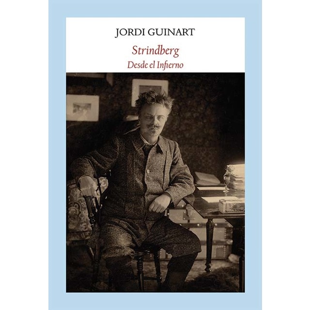 Strindberg: Desde el Infierno 1