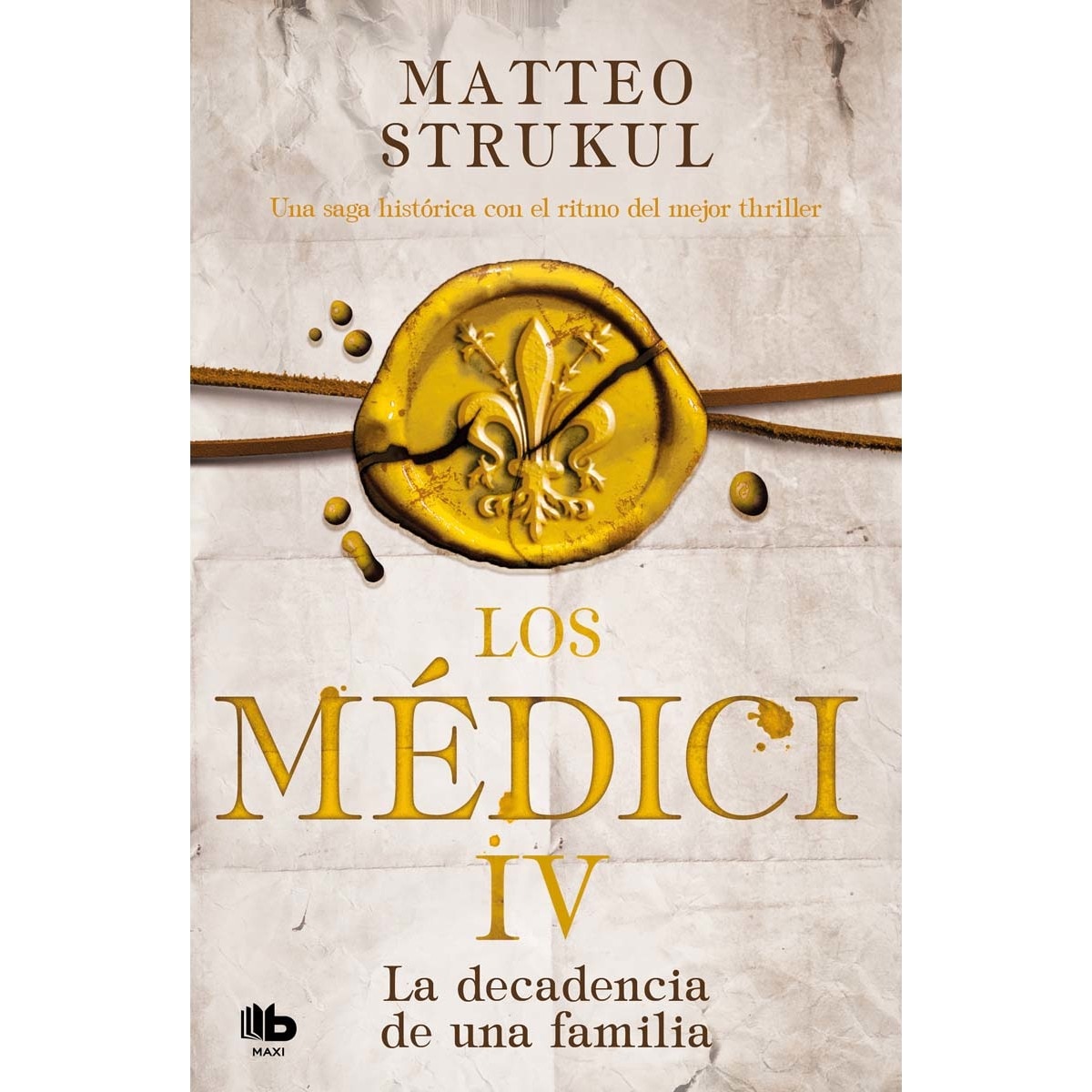 Imagem 0 de Los Médici 4 - La decadencia de una familia (Bolso) (Capa mole)
