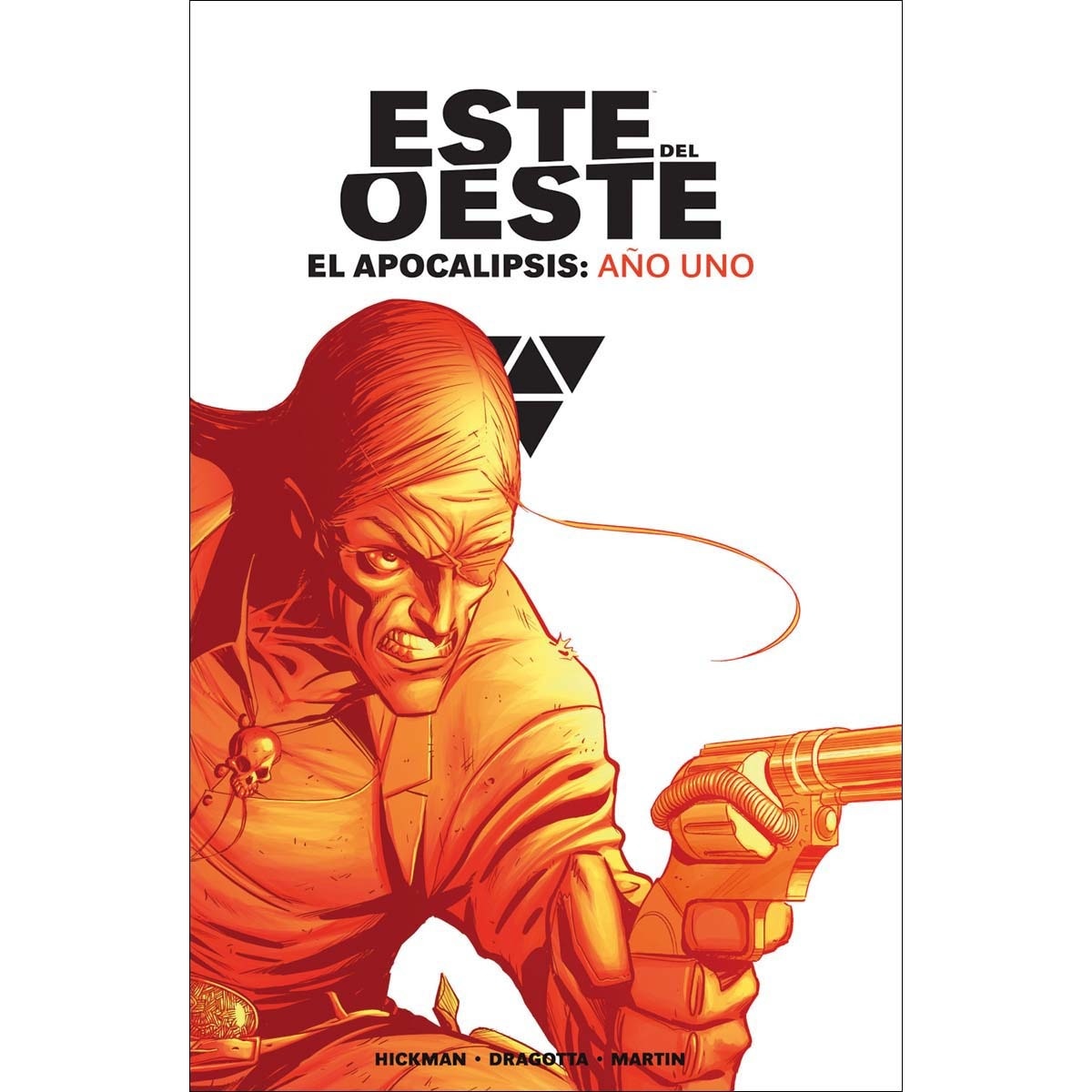 Imagem 0 de ESTE DEL OESTE INTEGRAL. EL APOCALIPSIS: AÑO UNO (Capa dura)