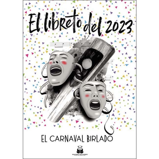 Imagen 0 de El libreto del 2023. El carnaval birlado