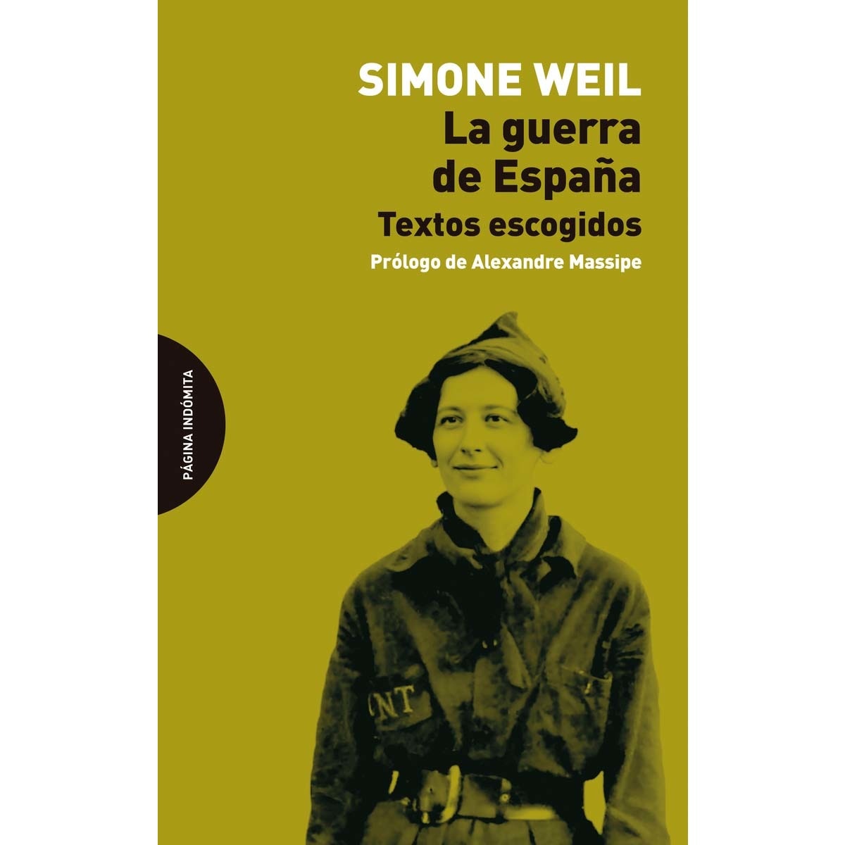 La guerra de España: Textos escogidos 1