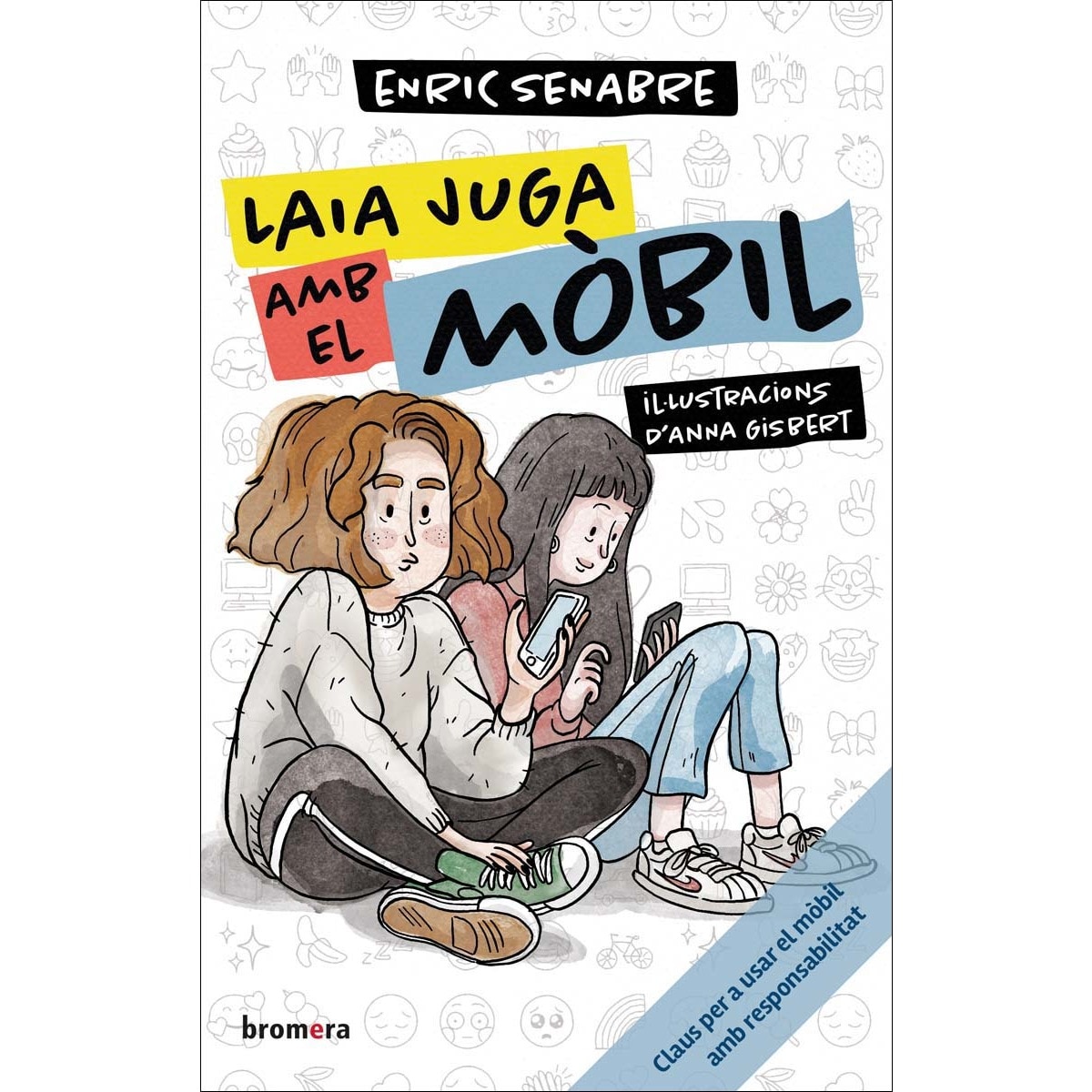Imagem 0 de Laia juga amb el mòbil (Capa mole)