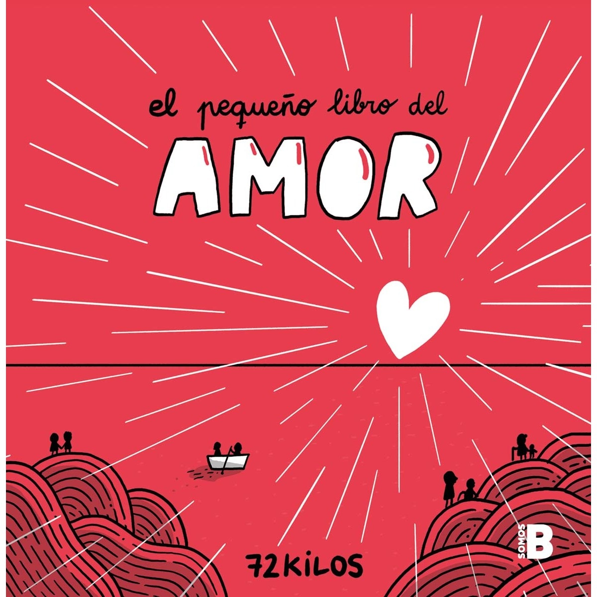 El pequeño libro del amor: Un regalo único y original para San Valentín  (Tapa dura) 1