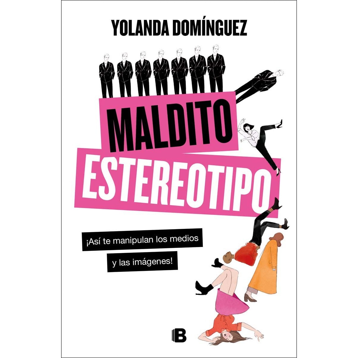 Maldito estereotipo(Tapa blanda) 1