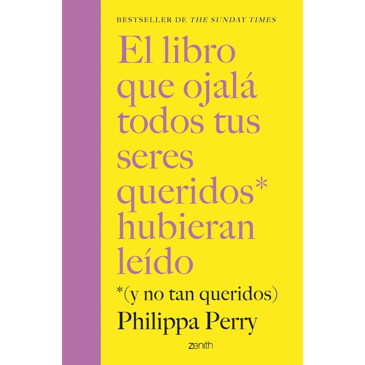 Imagem 0 de El libro que ojalá todos tus seres queridos hubieran leído: *(y no tan queridos) (Capa mole com abas)