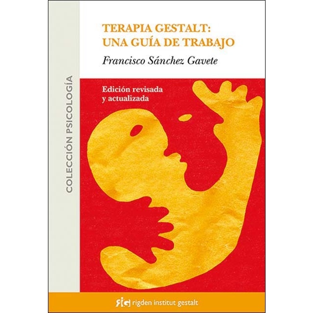 Imagem 0 de Terapia Gestalt: una guía de trabajo: Edición revisada y actualizada (Capa mole com abas)