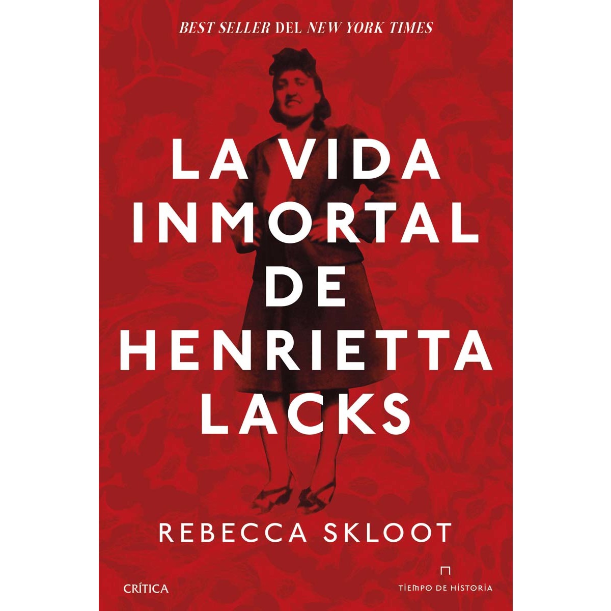 La vida inmortal de Henrietta Lacks (Capa mole com abas) 1