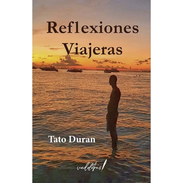 Reflexiones viajeras 1