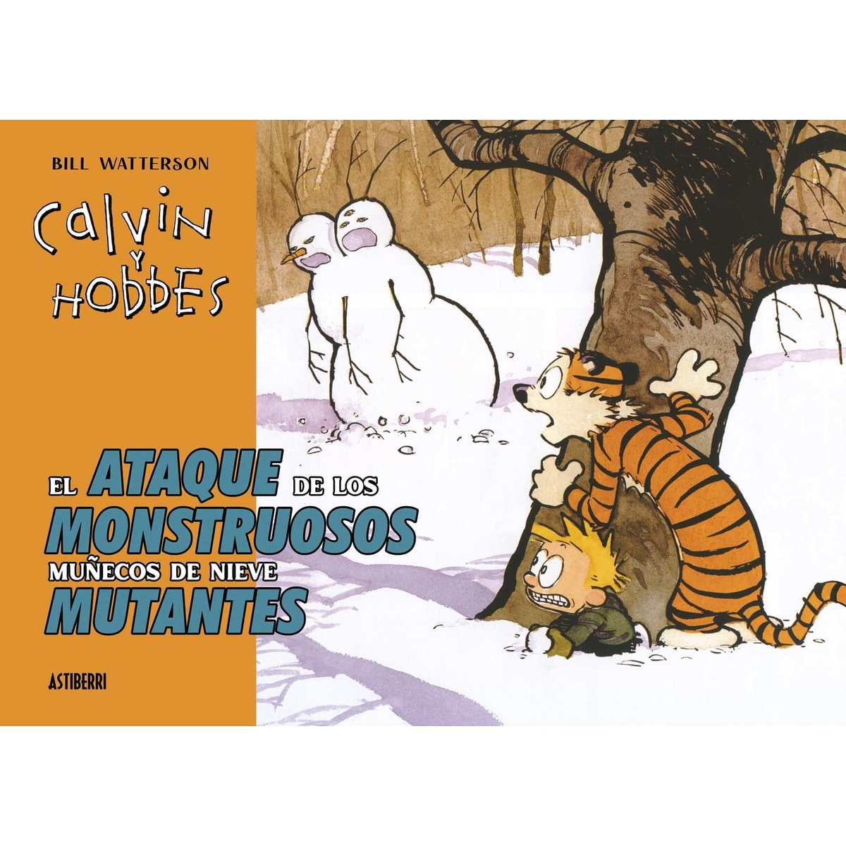 Imagem 0 de Calvin y Hobbes. El ataque de los monstruosos muñecos de nieve (Capa dura)