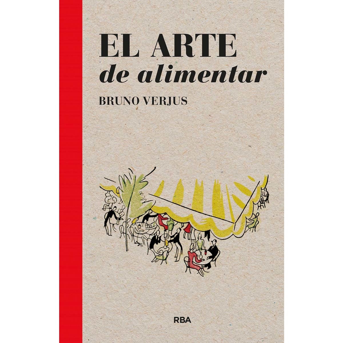 El arte de alimentar (Capa mole) 1