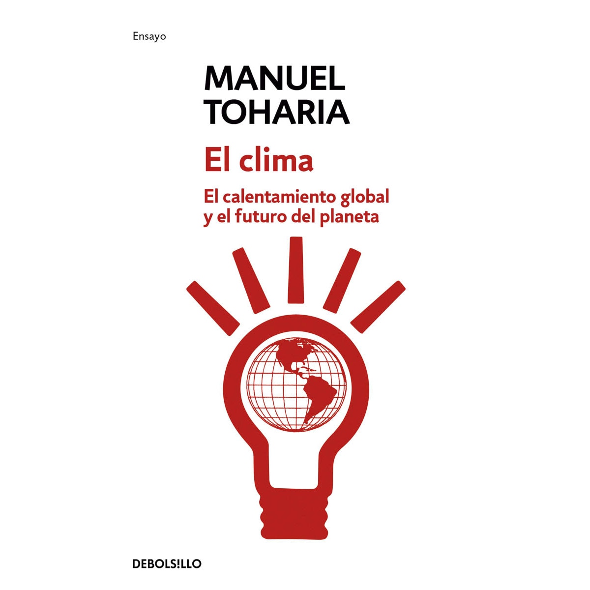 El clima: El calentamiento global y el futuro del planeta(Bolsillo) (Tapa blanda) 1