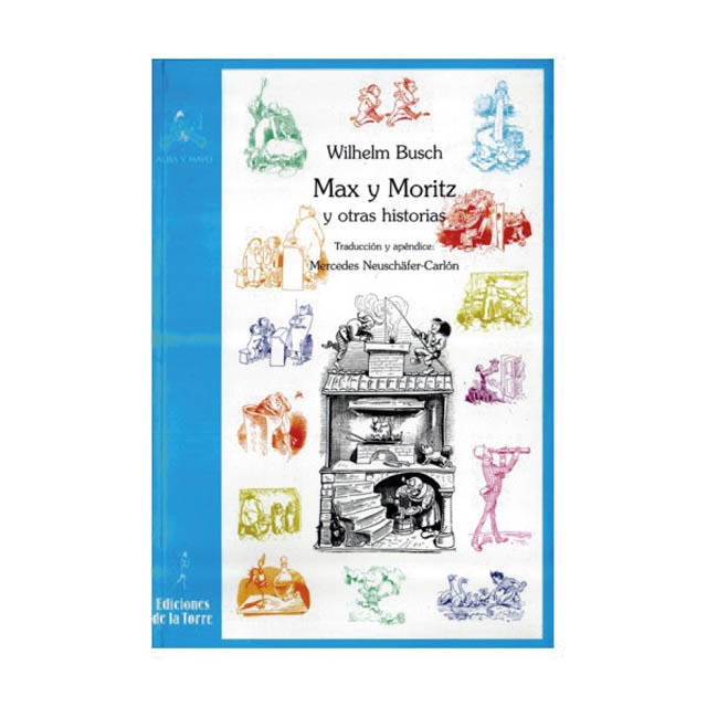 Max y Moritz y otras historias (Capa mole) 1