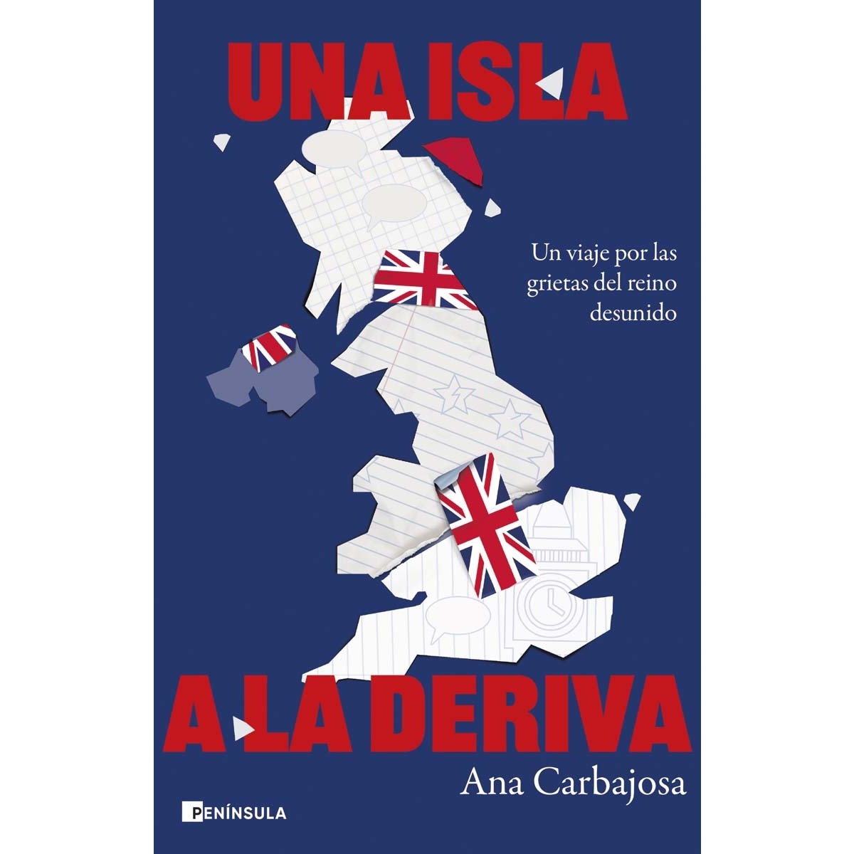 Imagem 0 de Una isla a la deriva: Un viaje por las grietas del reino desunido (Capa mole com abas)