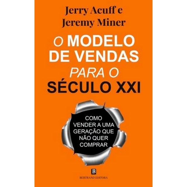 Imagem 0 de O Modelo de Vendas para o Século XXI