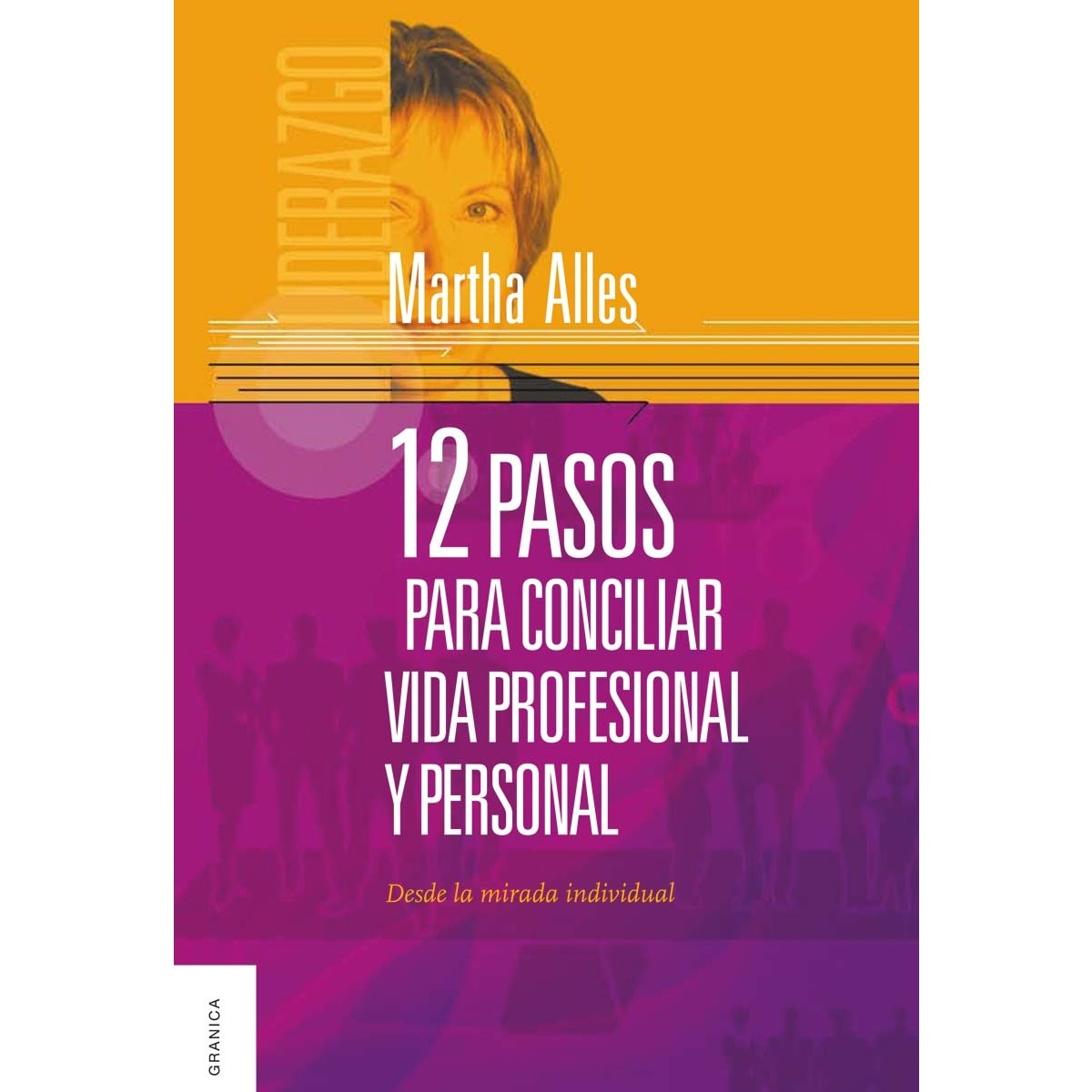 Imagem 0 de 12 pasos para conciliar vida profesional y personal: Desde la mirada individual (Capa mole)