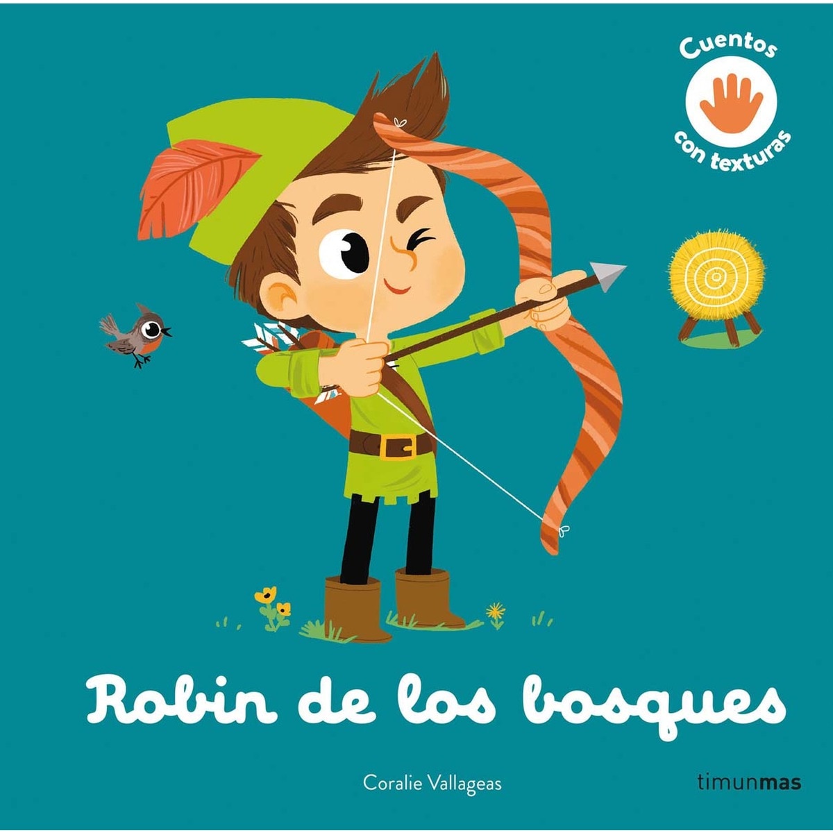 Robin de los bosques. Cuento con texturas 1