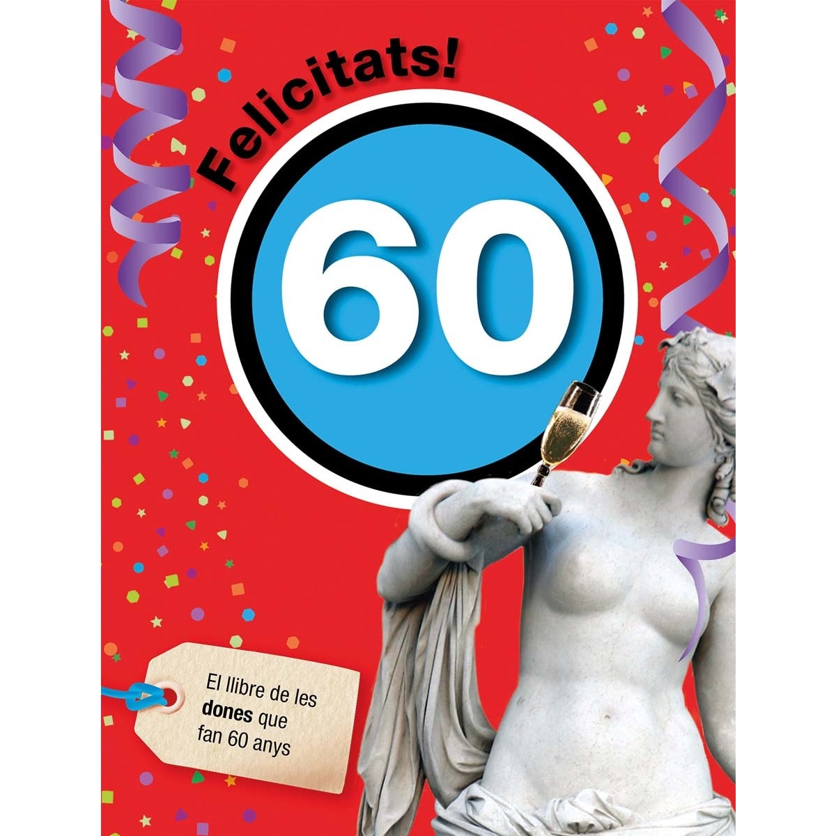 Felicitats 60 per a dones (Capa dura) 1