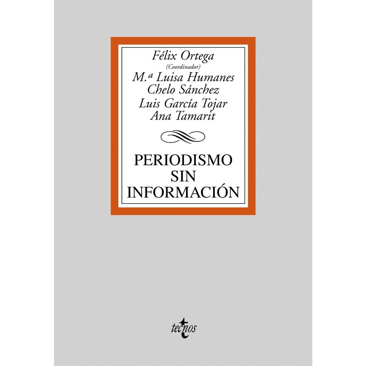 Periodismo sin información(Tapa blanda) 1