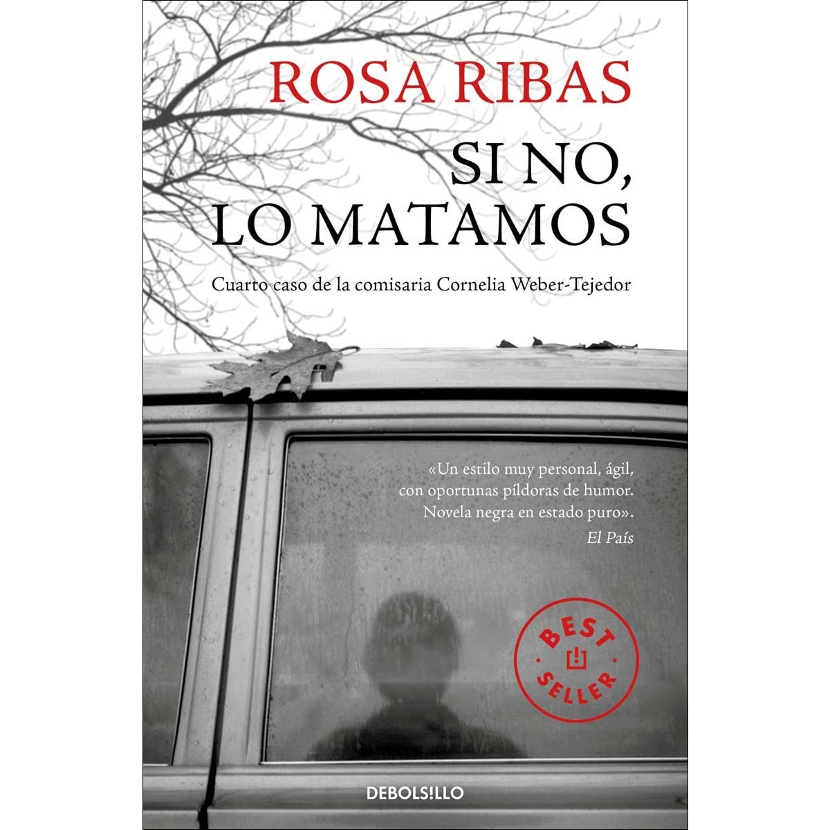 Imagem 0 de Si no, lo matamos (Comisaria Cornelia Weber-Tejedor 4) (Bolso) (Capa mole)