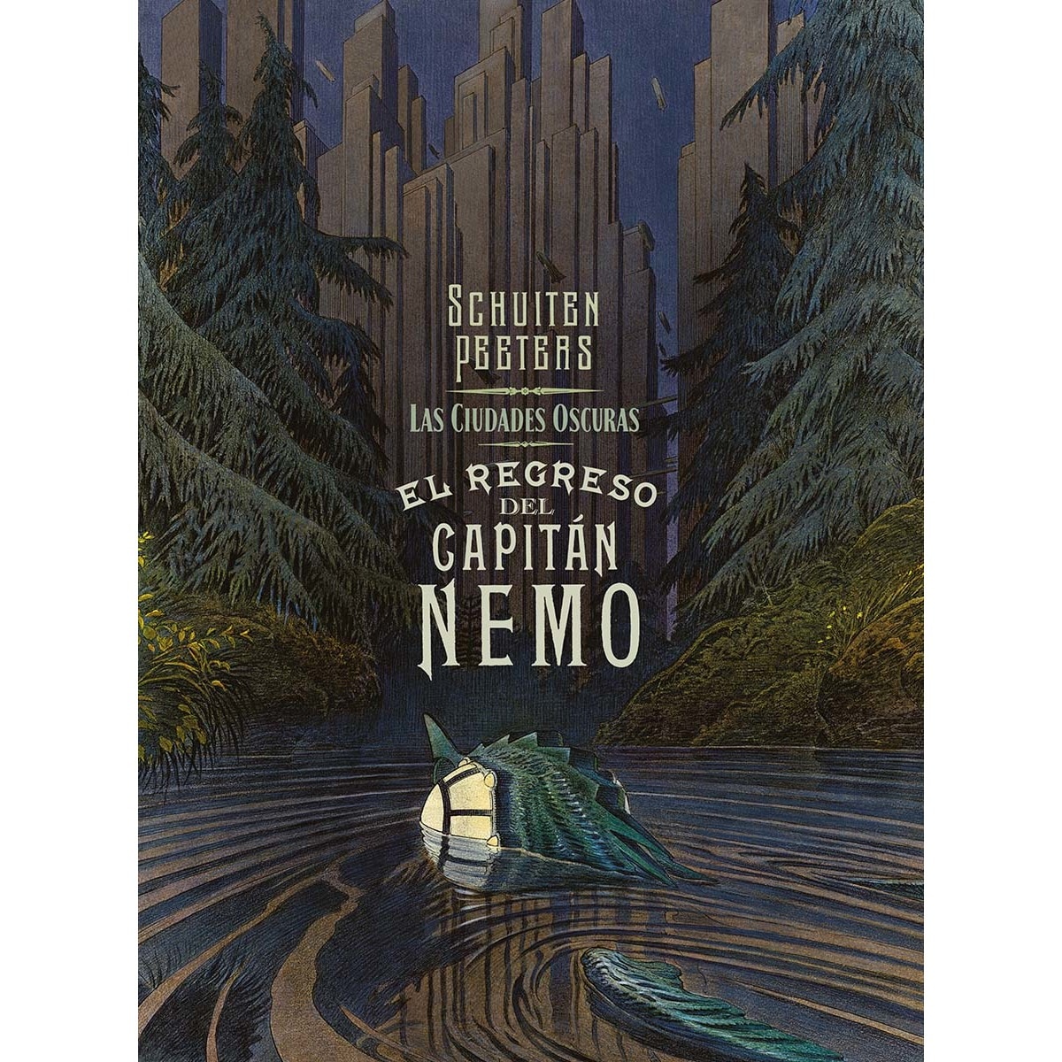 Imagem 0 de LAS CIUDADES OSCURAS. EL REGRESO DEL CAPITAN NEMO (Capa dura)