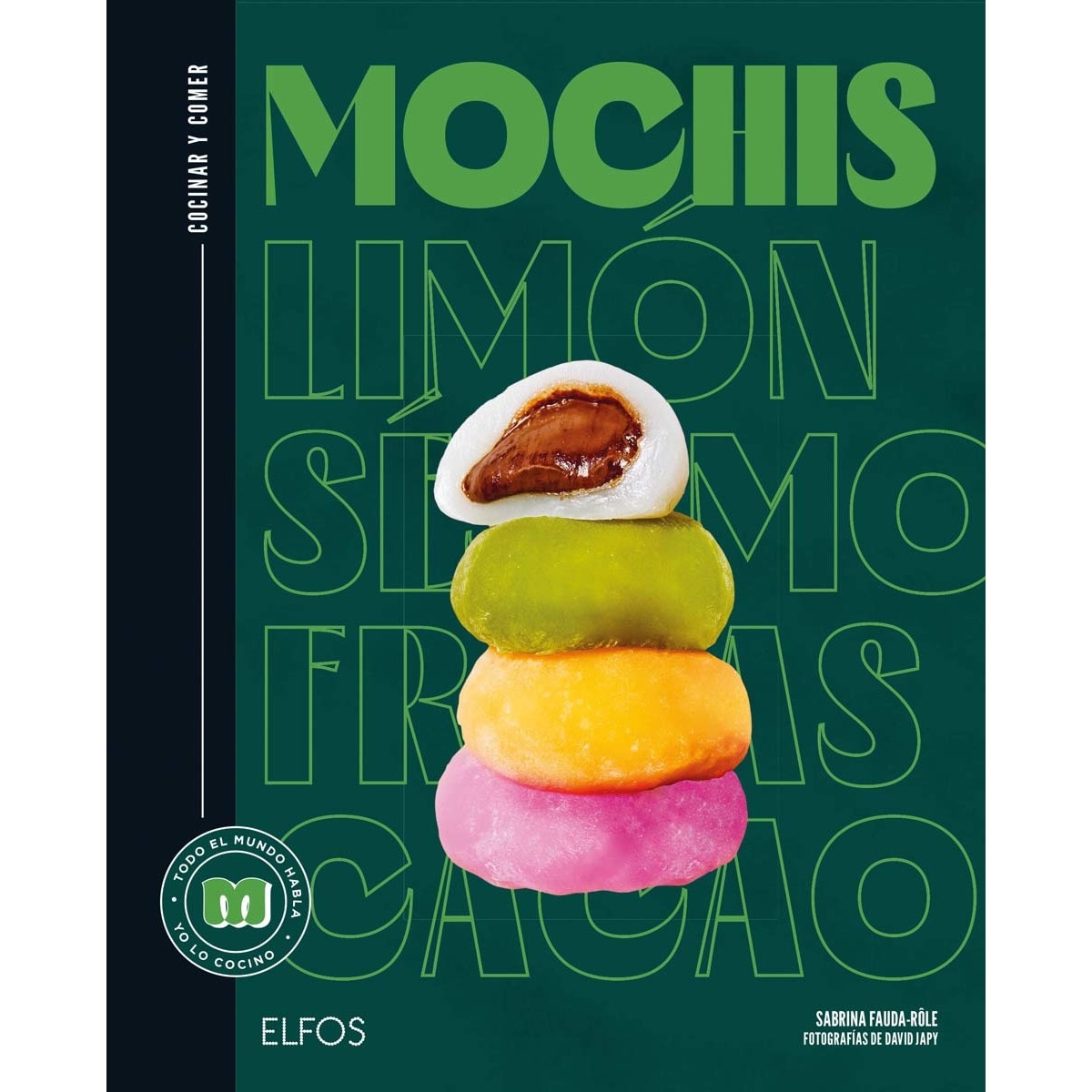 Cocinar y comer. Mochis (Capa dura) 1
