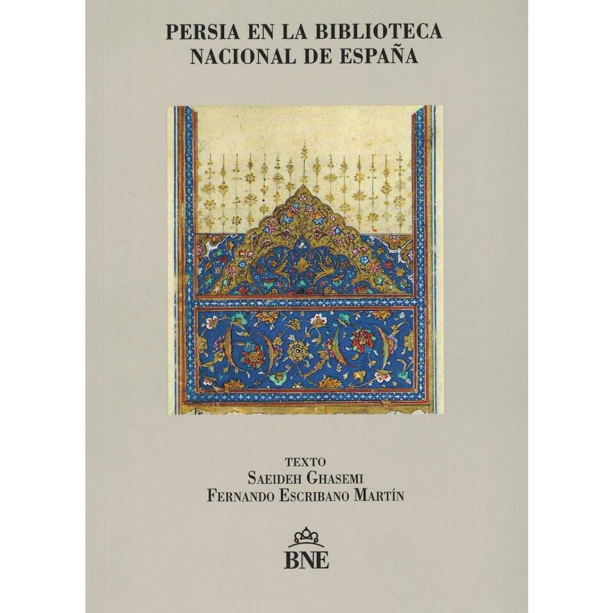 Imagem 0 de Persia en la Biblioteca Nacional de España