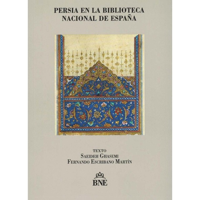 Imagem 0 de Persia en la Biblioteca Nacional de España