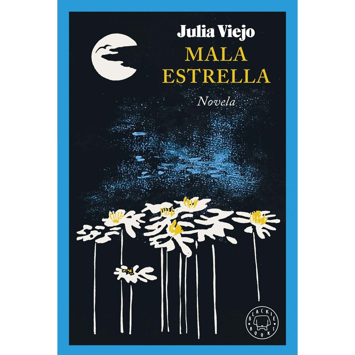 Mala estrella  (Tapa dura) 1